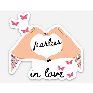 FEARLESS IN LOVE STICKER